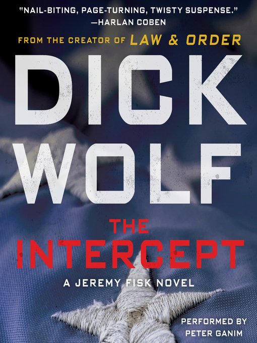 Title details for The Intercept by Dick Wolf - Wait list